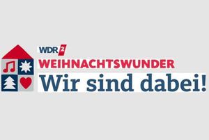 WDR2 Weihnachtswunder Wir sind dabei!